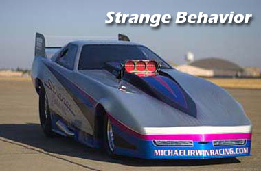 Strange Behavior Funny Car